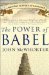 The Power of Babel by John McWhorter